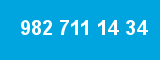 982 711 14 34